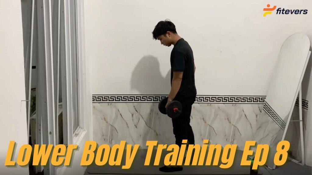 Lower Body Training Ep 8