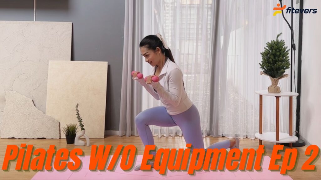 Pilates Without Equipment Ep 2